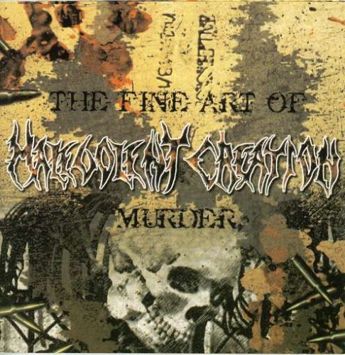 Malevolent Creation - Fine Art of Murder