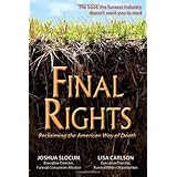 final rights reclaiming the american way of death