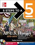5 Steps to a 5 AP US History 2012-2013 Edition (BOOK/CD SET) (5 Steps to a 5 on the Advanced Placement Examinations Series)