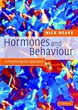 Hormones And Behaviour : A Psychological Approach