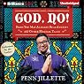 God, No!: Signs You May Already Be an Atheist and Other Magical Tales