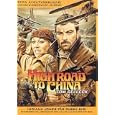 High Road to China
