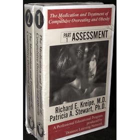 The Medication and Treatment of Compulsive Overeating and Obesity [VHS]