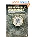 The New Public Governance?: Emerging Perspectives on the Theory and Practice of Public Governance