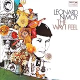 Leonard Nimoy: The Way I Feel