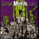 Earth A.D. / Die, Die My Darling [Explicit]