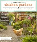 Free-Range Chicken Gardens: How to Cr...