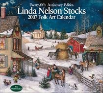 Linda Nelson Stocks Folk Art: 2007 Wall Calendar