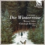 Christoph Berner Werner G&Atilde;�&Acirc;&frac14;ra Schubert: Winterreise D.911