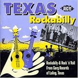 Texas Rockabilly: Rockabilly & Rock 'n' Roll from Sarg Records of Luling Texas