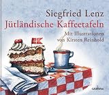 J�tl�ndische Kaffeetafeln - Siegfried Lenz