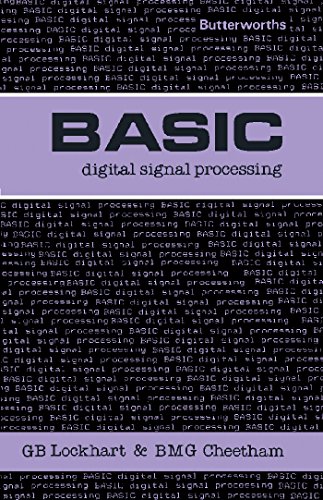Basic Digital Signal Processing: Butterworths Basic Series (Butterworths Basic Books)