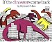 If the Dinosaurs Came Back (Harcourt Brace Big Books)