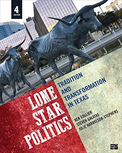 Lone Star Politics; Tradition and Transformation in Texas 4 Edition