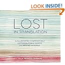 Lost in Translation: An Illustrated Compendium of Untranslatable Words from Around the World