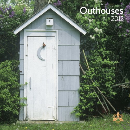 Outhouses 2012 Square 12X12 Wall Calendar