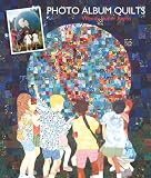 Photo Album Quilts