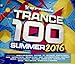 Trance 100: Summer 2016