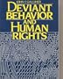 Deviant Behavior and Human Rights