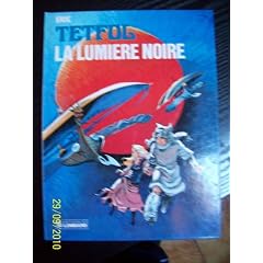 La Lumi�re noire : Une histoire du journal Tintin (Tetfol)
