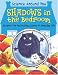 Shadows in the Bedroom (Science Around You) (Science Around You)