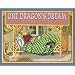 One Dragon's Dream