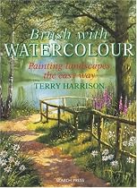 Brush with Watercolour: Painting the Easy Way