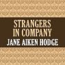Strangers in Company