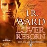 Lover Reborn: A Novel of the Black Dagger Brotherhood, Book 10