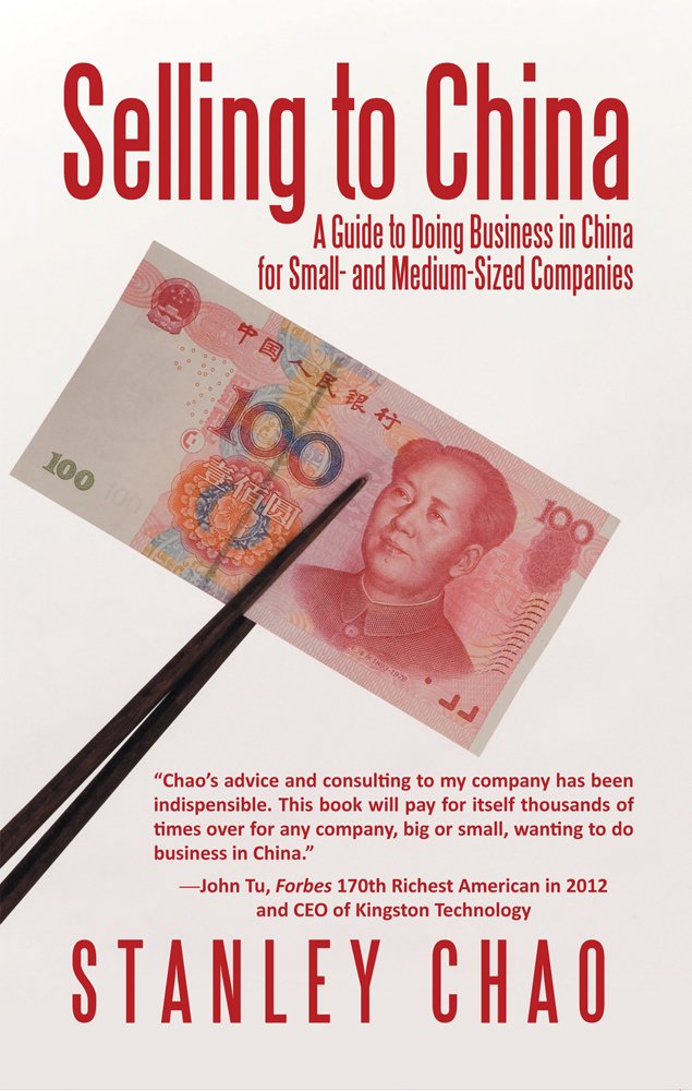 Amazon.com: Selling to China: A Guide to Doing Business in China ...