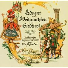 Advent und Weihnachten in S�dtirol
