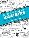 The Creative Process Illustrated: How Advertising's Big Ideas Are Born