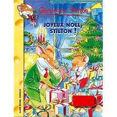 Geronimo Stilton, Tome 16 : Joyeux No�l, Stilton !