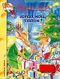 Geronimo Stilton, Tome 16 : Joyeux No�l, Stilton !