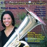 Perspectives: Sound & Rhythm, Velvet Brown, Tuba