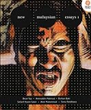 New Malaysian Essays 1