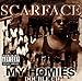 Scarface-My Homies