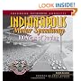 Indianapolis Motor Speedway: 100 Years of Racing