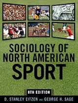 Sociology of North American Sport: Eighth Edition