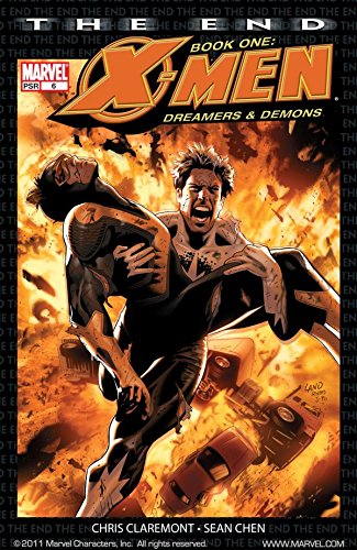 X-Men: The End #6: Dreamers and Demons (X-Men: The End Book One)