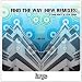 Find The Way (Remixes Part 2) at MP3 downloads for the name: 61pzas8hf0L._SL75_