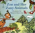 Zoe and her Zany Animals
