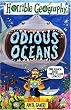 Odious Oceans (Horrible Geography)