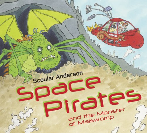 Space Pirates and the Monster of Malswomp