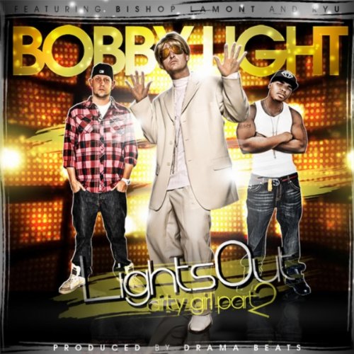 Lights Out (Dirty Girl Part 2) [Explicit]