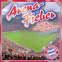 FC Bayern Arenafieber - Version 2010/2011