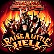 Raise a Little Hell