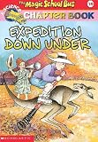 Expedition Down Under (The Magic School Bus #10)
