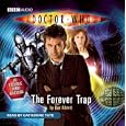 Doctor Who: The Forever Trap: An Exclusive Audio Adventure by Dan Abnett and Catherine Tate