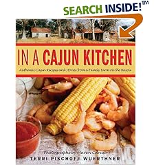 In a Cajun Kitchen: Authentic Cajun Recipes and Stories from a Family Farm on the Bayou